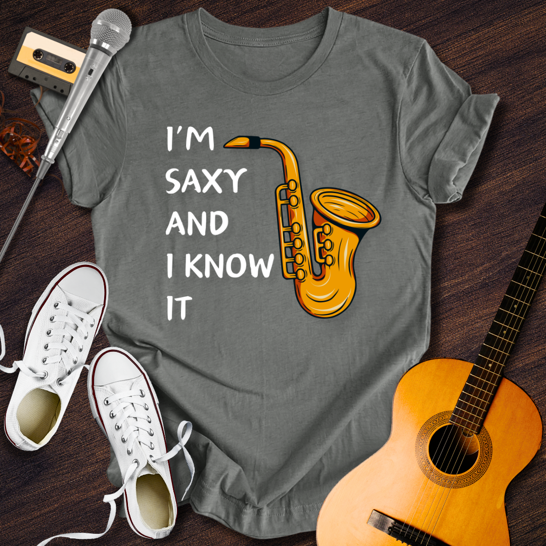 I'm Saxy And I Know It Tee - Retro Rhythms