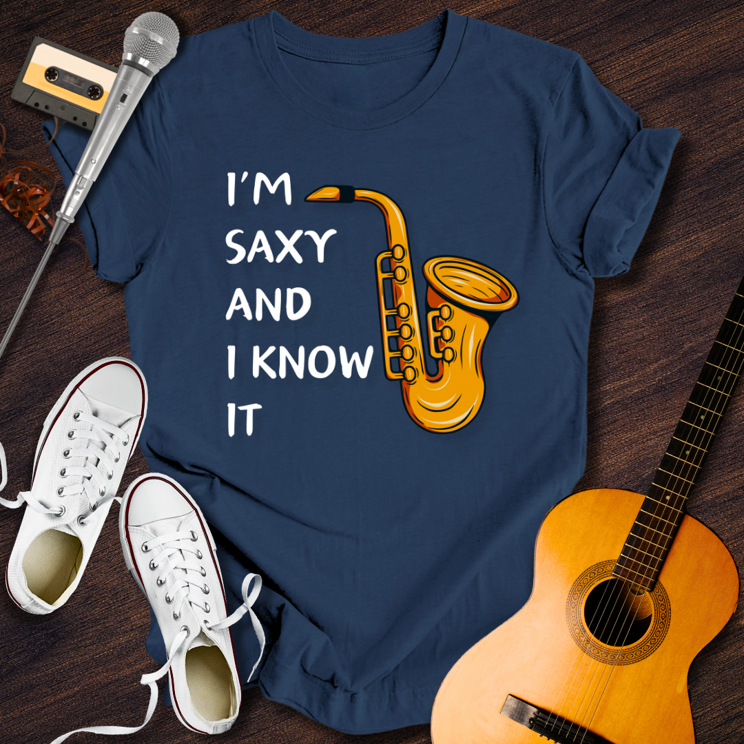 I'm Saxy And I Know It Tee - Retro Rhythms