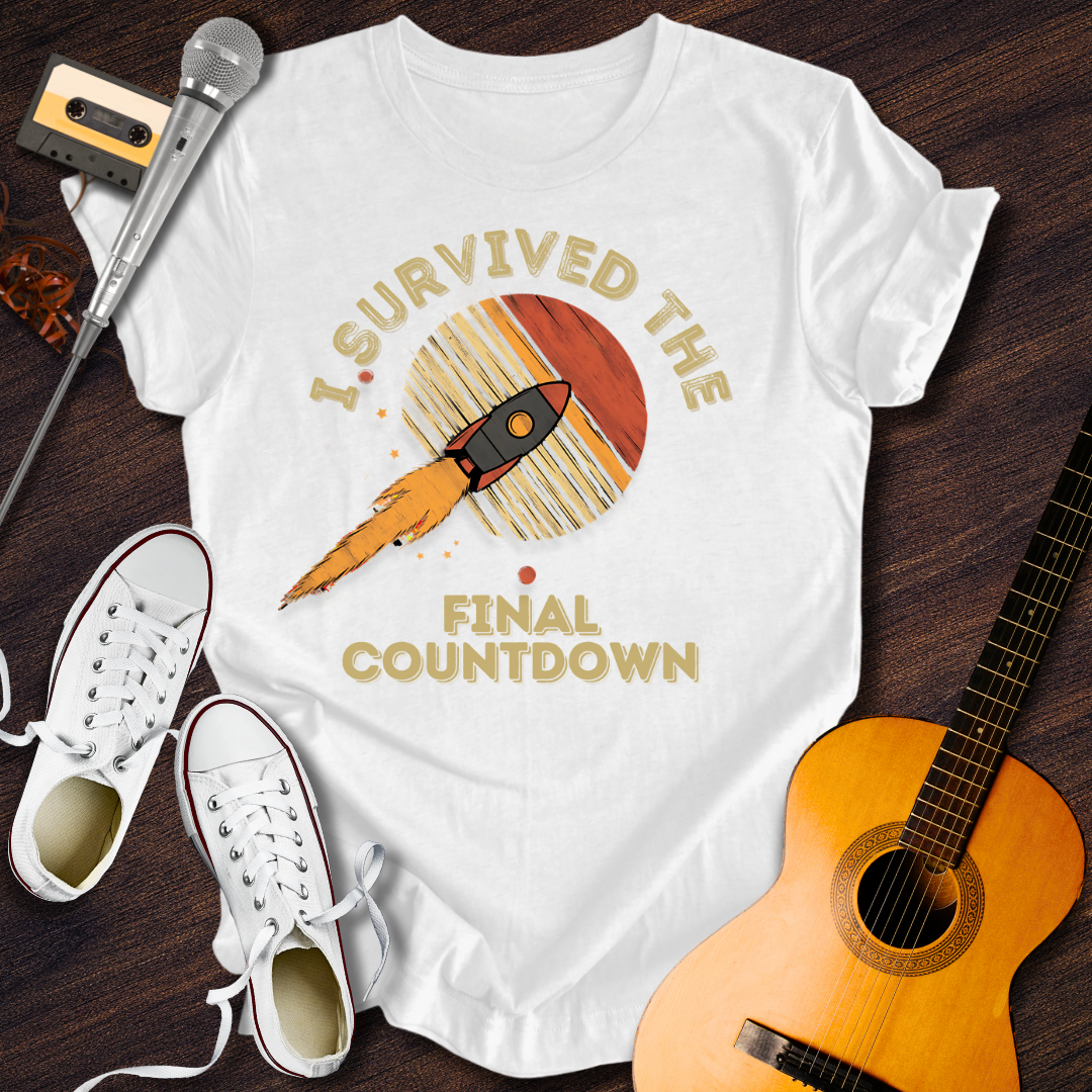 I Survived The Final CountdownTee - Retro Rhythms